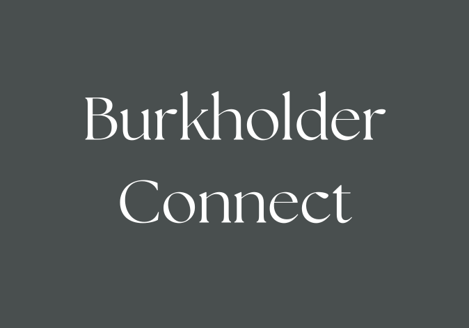 White serif typography reading Burkholder Connect on a solid dark grey square.